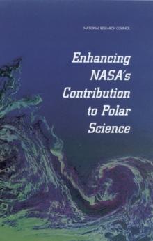 Enhancing NASA's Contributions to Polar Science : A Review of Polar Geophysical Data Sets