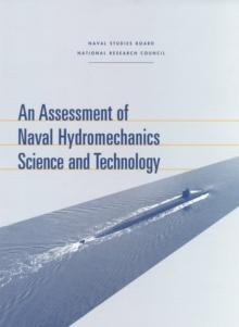 An Assessment of Naval Hydromechanics Science and Technology