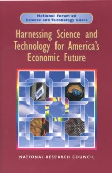 Harnessing Science and Technology for America's Economic Future : National and Regional Priorities