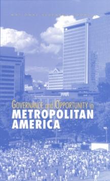 Governance and Opportunity in Metropolitan America