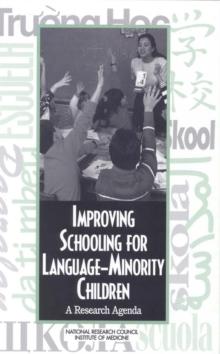 Improving Schooling for Language-Minority Children : A Research Agenda