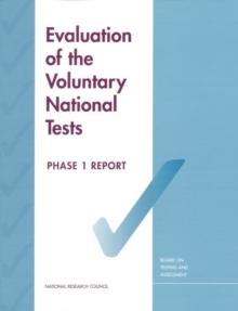 Evaluation of the Voluntary National Tests : Phase 1