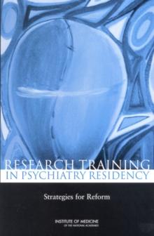 Research Training in Psychiatry Residency : Strategies for Reform