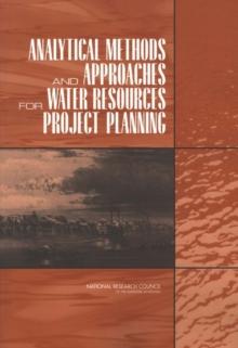 Analytical Methods and Approaches for Water Resources Project Planning