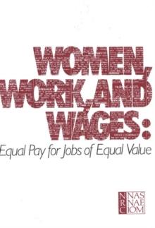 Women, Work, and Wages : Equal Pay for Jobs of Equal Value