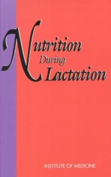 Nutrition During Lactation