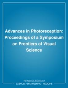 Advances in Photoreception : Proceedings of a Symposium on Frontiers of Visual Science