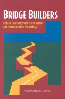 Bridge Builders : African Experiences With Information and Communication Technology