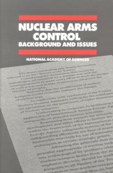 Nuclear Arms Control : Background and Issues