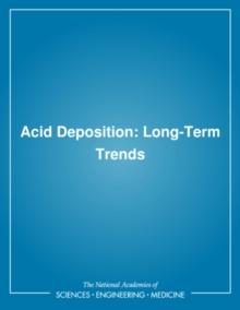 Acid Deposition : Long-Term Trends