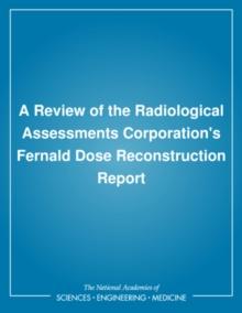 A Review of the Radiological Assessments Corporation's Fernald Dose Reconstruction Report