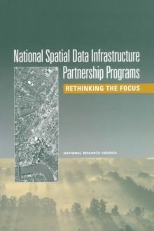 National Spatial Data Infrastructure Partnership Programs : Rethinking the Focus