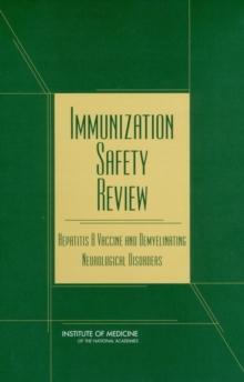 Immunization Safety Review : Hepatitis B Vaccine and Demyelinating Neurological Disorders