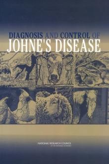 Diagnosis and Control of Johne's Disease