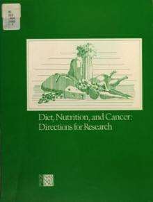 Diet, Nutrition, and Cancer : Directions for Research