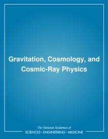 Gravitation, Cosmology, and Cosmic-Ray Physics