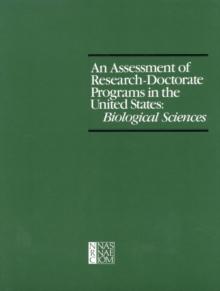 An Assessment of Research-Doctorate Programs in the United States : Biological Sciences