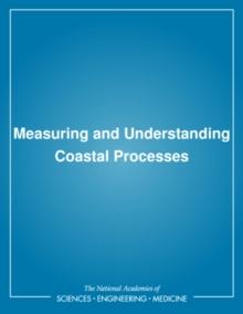 Measuring and Understanding Coastal Processes