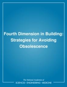 Fourth Dimension in Building : Strategies for Avoiding Obsolescence