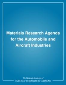 Materials Research Agenda for the Automobile and Aircraft Industries