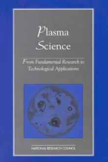 Plasma Science : From Fundamental Research to Technological Applications