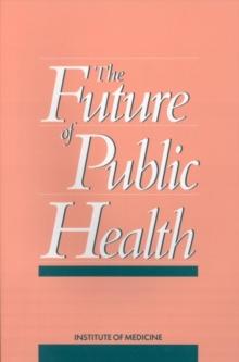 The Future of Public Health