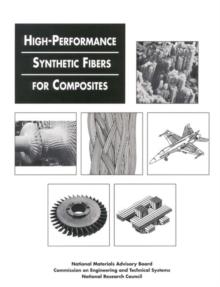 High Performance Synthetic Fibers for Composites