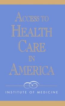 Access to Health Care in America