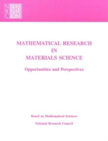 Mathematical Research in Materials Science : Opportunities and Perspectives