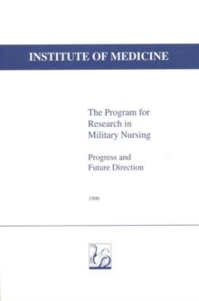 The Program for Research in Military Nursing : Progress and Future Direction