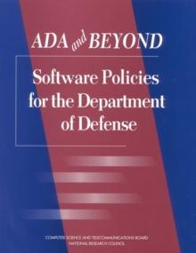 Ada and Beyond : Software Policies for the Department of Defense