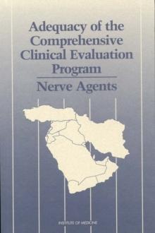 Adequacy of the Comprehensive Clinical Evaluation Program : Nerve Agents