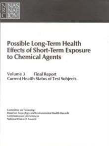 Possible Long-Term Health Effects of Short-Term Exposure To Chemical Agents, Volume 3 : Final Report: Current Health Status of Test Subjects