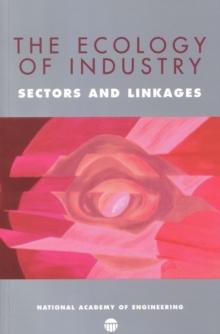 The Ecology of Industry : Sectors and Linkages