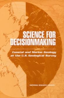 Science for Decisionmaking : Coastal and Marine Geology at the U.S. Geological Survey