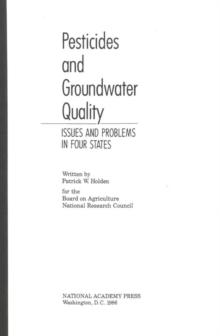 Pesticides and Groundwater Quality : Issues and Problems in Four States