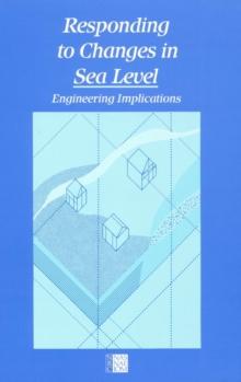 Responding to Changes in Sea Level : Engineering Implications