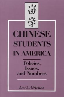 Chinese Students in America : Policies, Issues, and Numbers