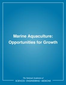 Marine Aquaculture : Opportunities for Growth