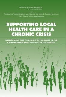 Supporting Local Health Care in a Chronic Crisis : Management and Financing Approaches in the Eastern Democratic Republic of the Congo