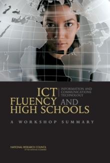 ICT Fluency and High Schools : A Workshop Summary