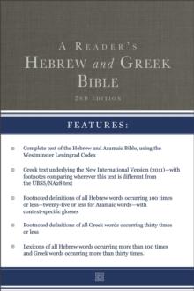 A Reader's Hebrew and Greek Bible : Second Edition