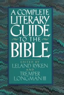 The Complete Literary Guide to the Bible