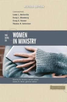 Two Views On Women In Ministry