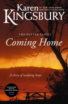 Coming Home : A Story of Undying Hope