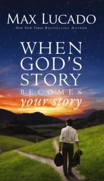 When God's Story Becomes Your Story