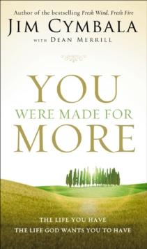 You Were Made for More