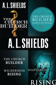 The Church Builder Collection : The Church Builder and Wilderness Rising