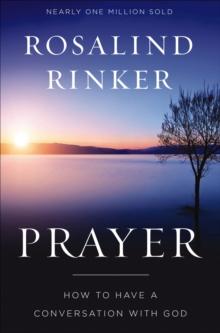 Prayer : How to Have a Conversation with God