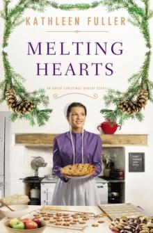 Melting Hearts : An Amish Christmas Bakery Story